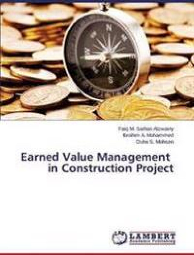 Earned Value Management in Construction Project
