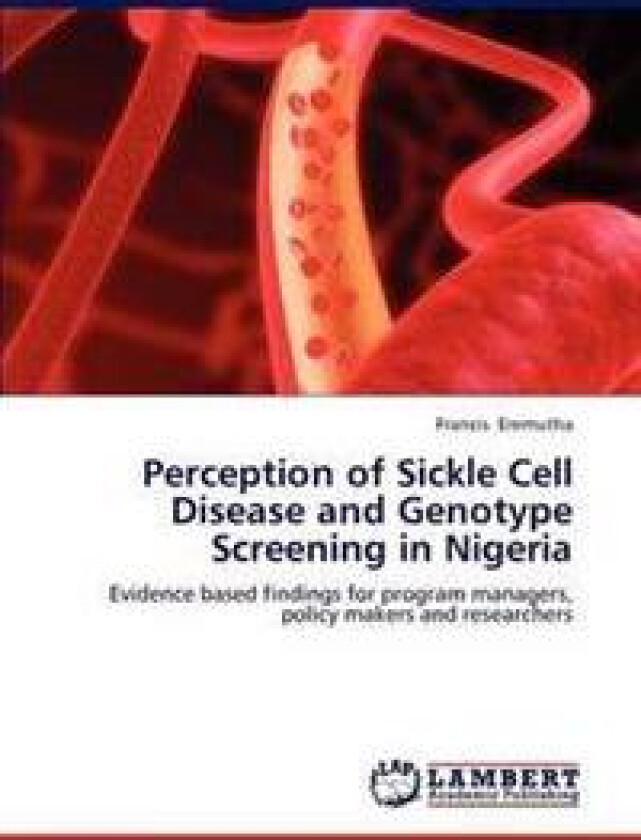 Perception of Sickle Cell Disease and Genotype Screening in Nigeria