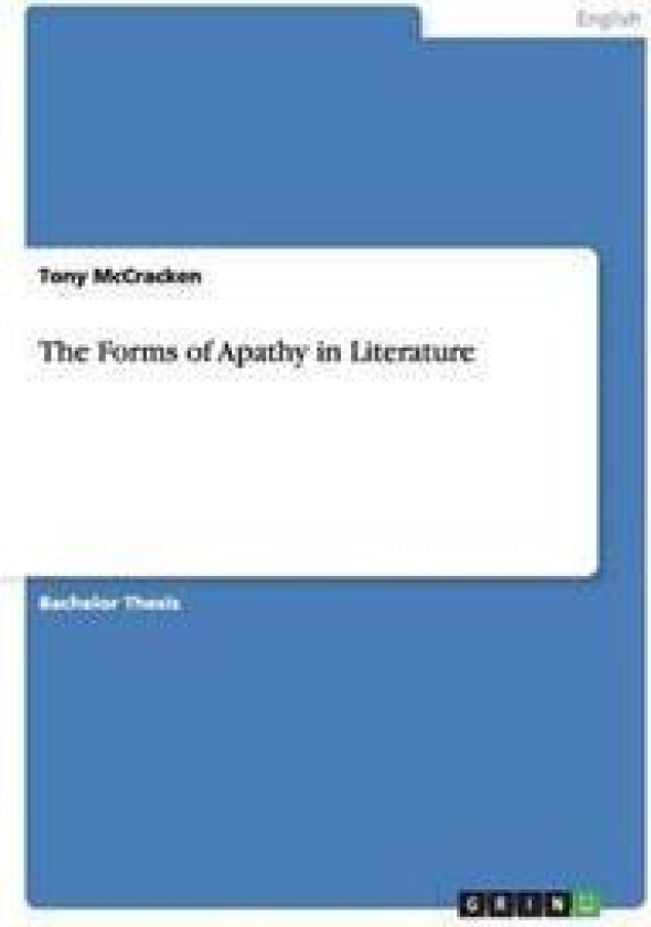 The Forms of Apathy in Literature
