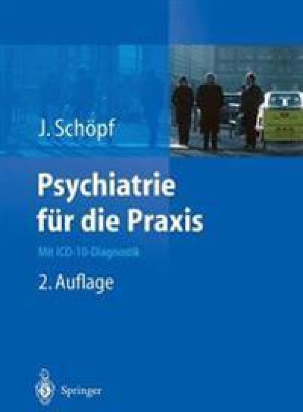 Psychiatrie für die Praxis