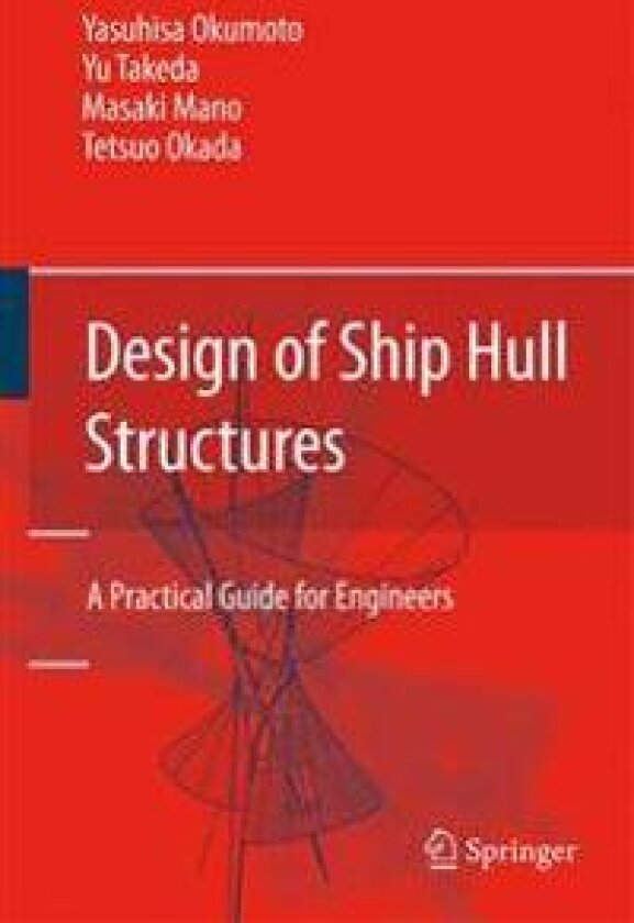 Design of Ship Hull Structures