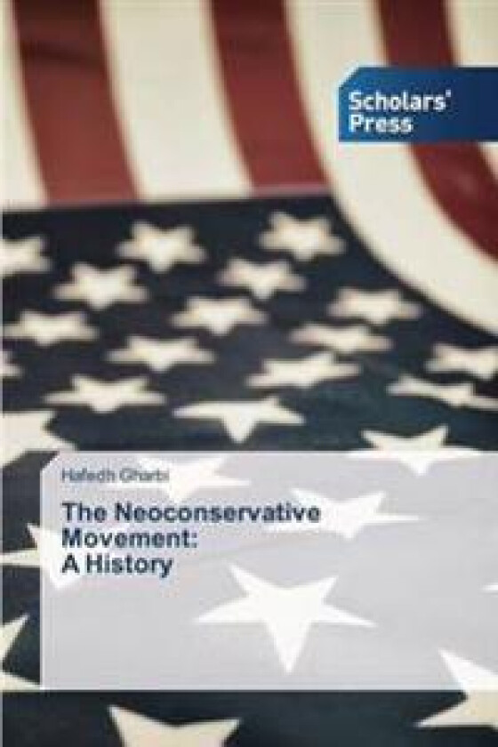 The Neoconservative Movement