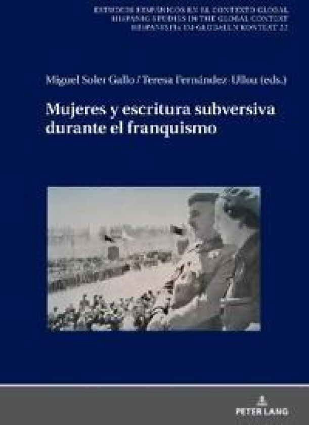 Mujeres y escritura subversiva durante el franquismo
