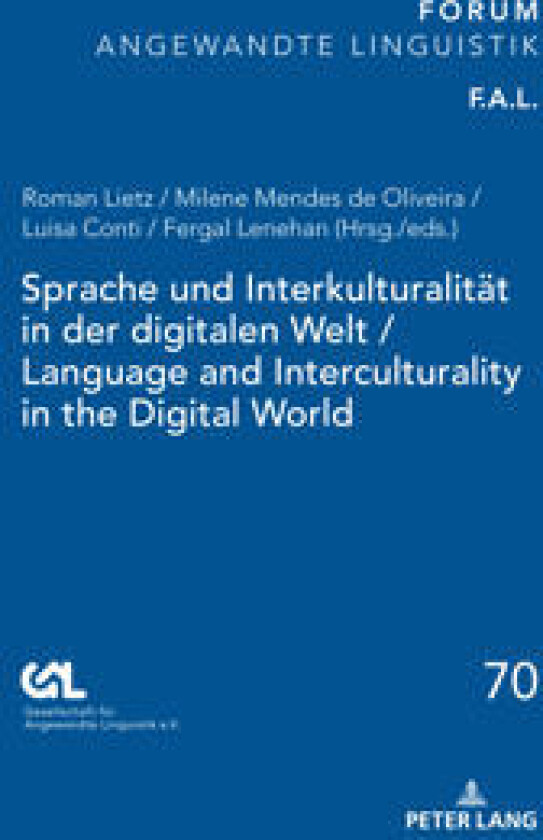 Sprache und Interkulturalitaet in der digitalen Welt / Language and Interculturality in the Digital World