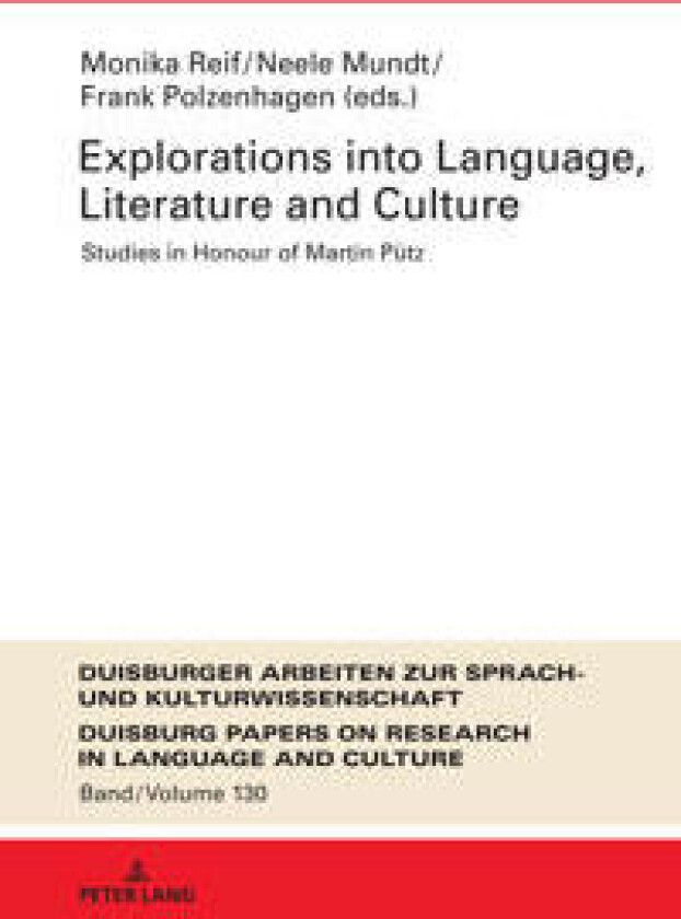 Explorations into Language, Literature and Culture