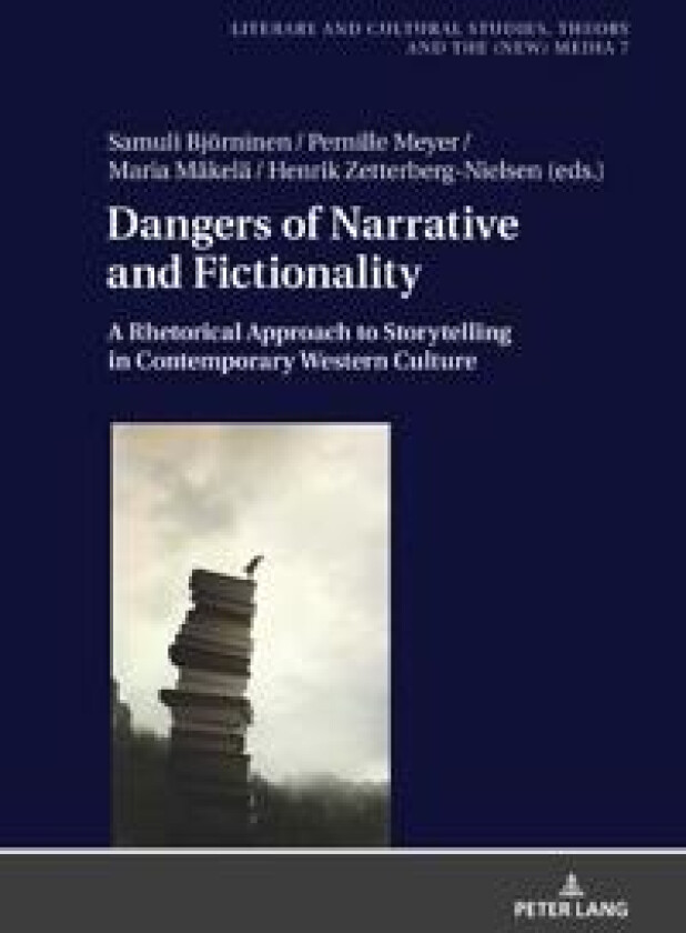 Dangers of Narrative and Fictionality