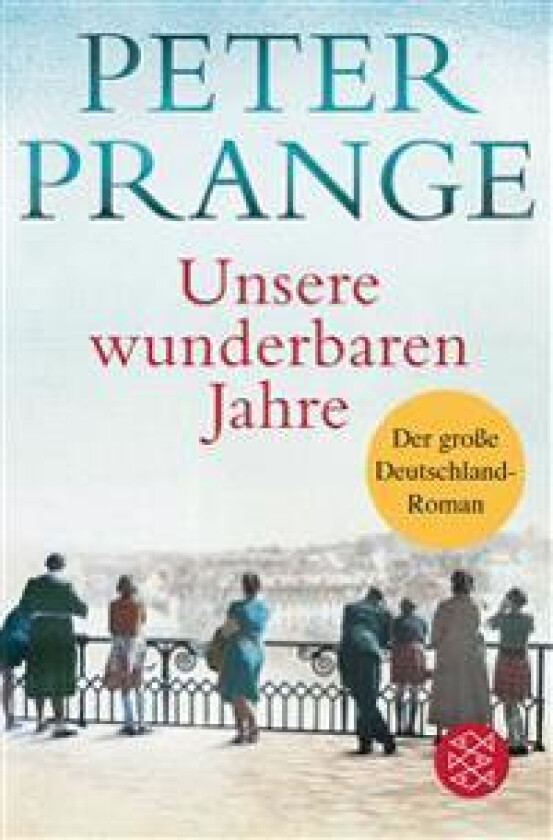 Unsere wunderbaren Jahre