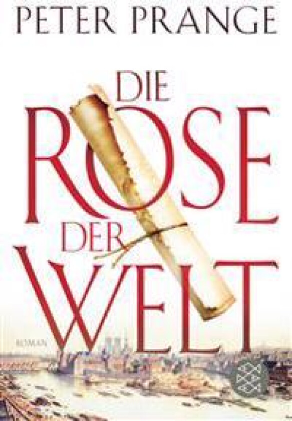 Die Rose der Welt