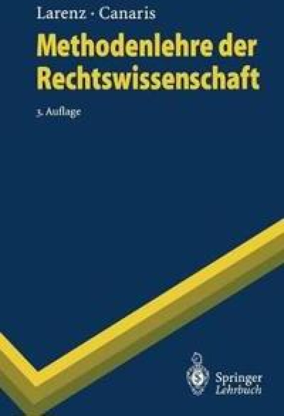 Methodenlehre der Rechtswissenschaft