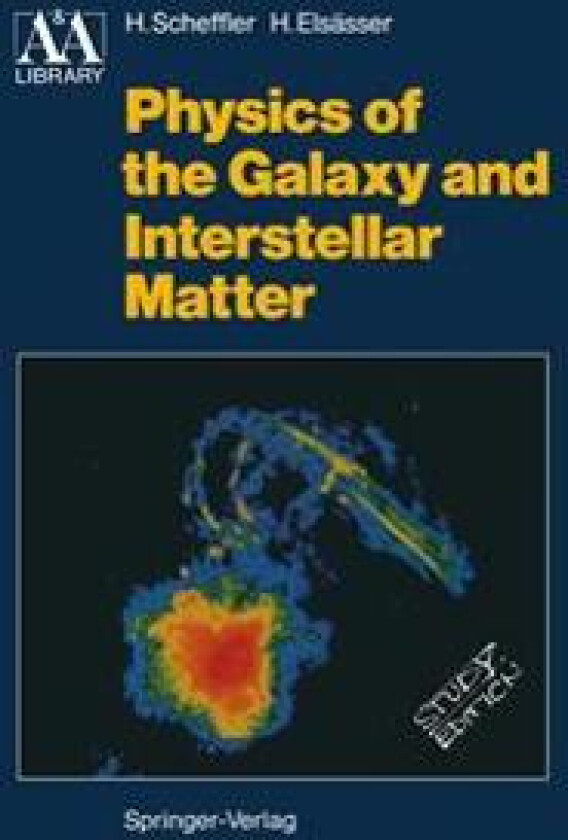 Physics of the Galaxy and Interstellar Matter