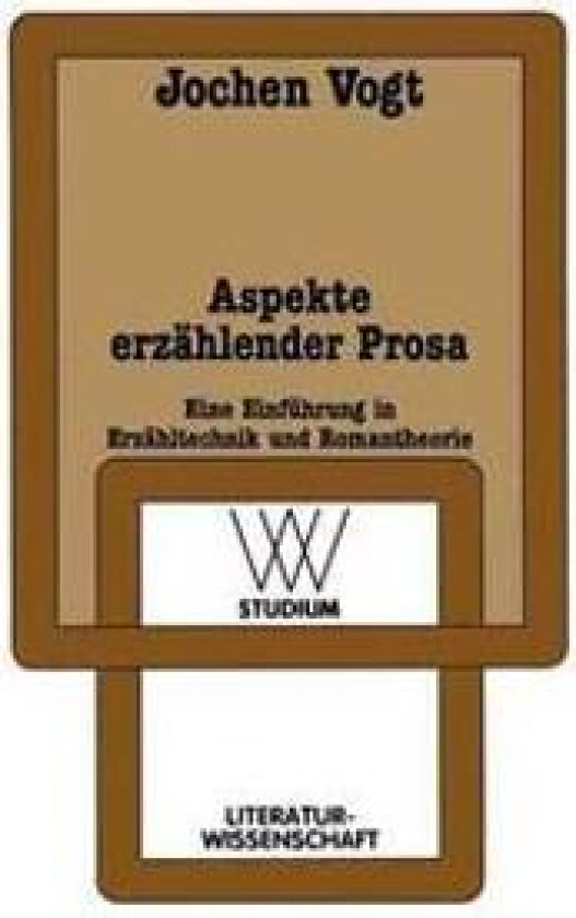 Aspekte erzählender Prosa