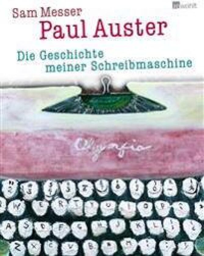 Die Geschichte meiner Schreibmaschine