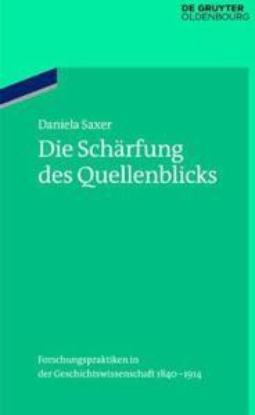 Die Schärfung des Quellenblicks