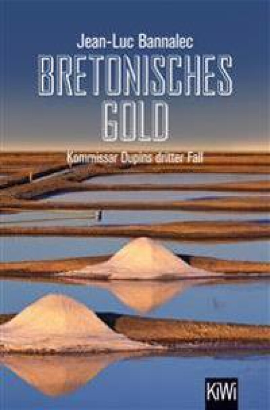 Bretonisches Gold