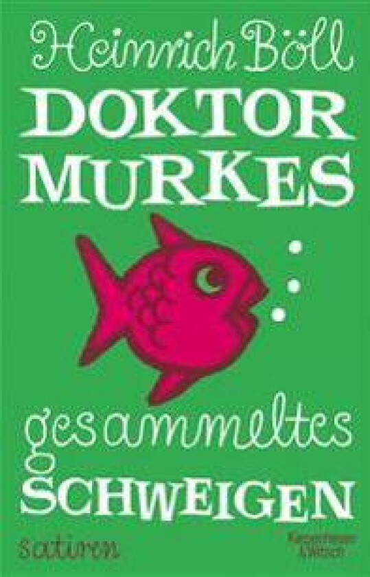 Doktor Murkes gesammeltes Schweigen