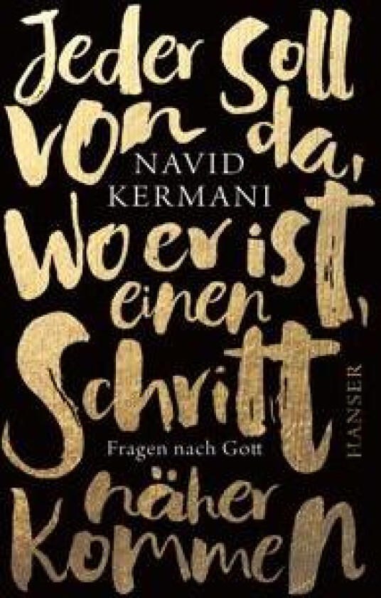 Jeder soll von da, wo er ist, einen Schritt näher kommen