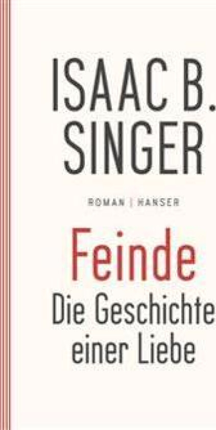 Feinde, die Geschichte einer Liebe