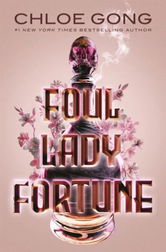 Foul Lady Fortune av Chloe Gong