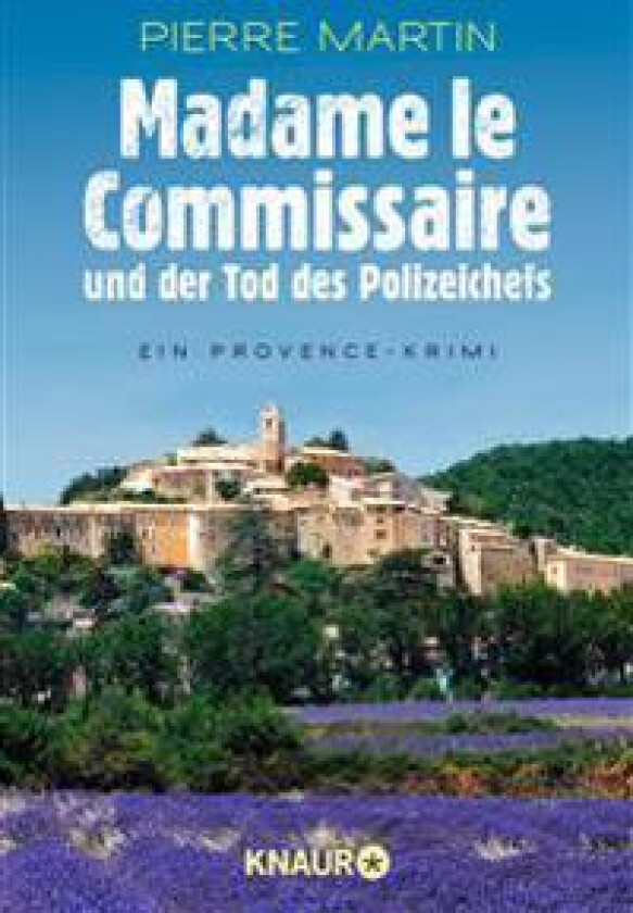 Madame le Commissaire und der Tod des Polizeichefs