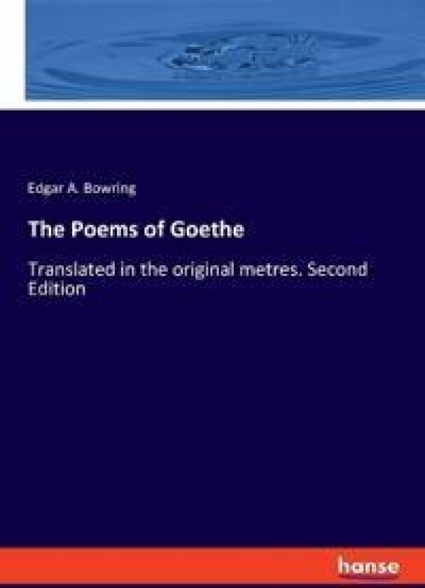 The Poems of Goethe