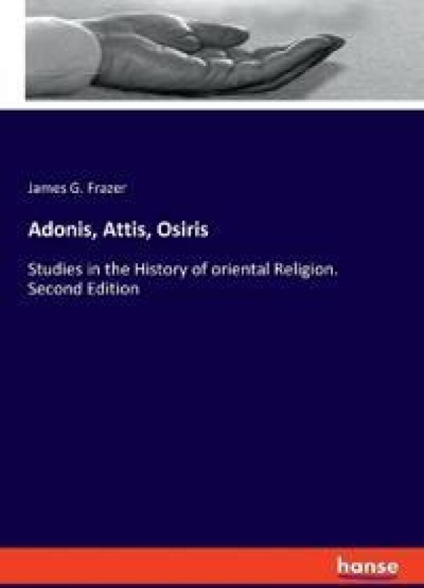 Adonis, Attis, Osiris