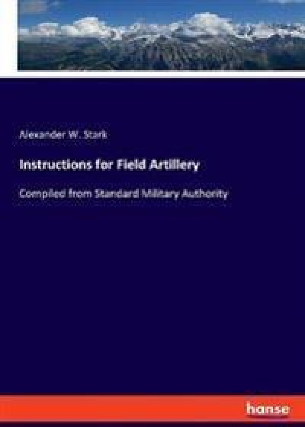Instructions for Field Artillery