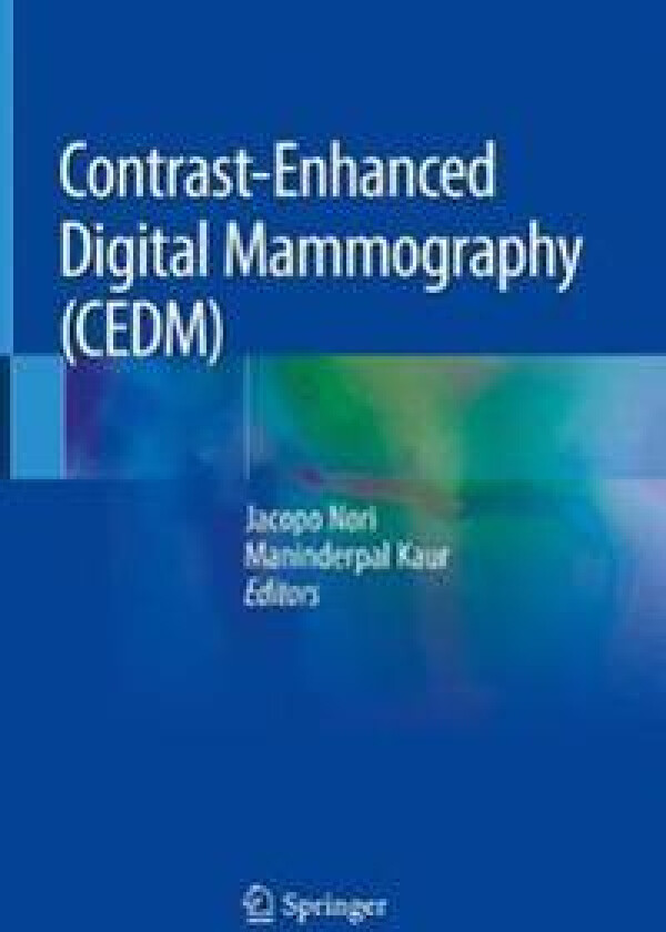 Contrast-Enhanced Digital Mammography (CEDM)