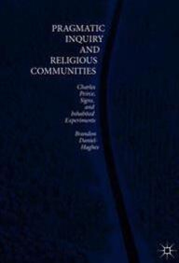 Pragmatic Inquiry and Religious Communities