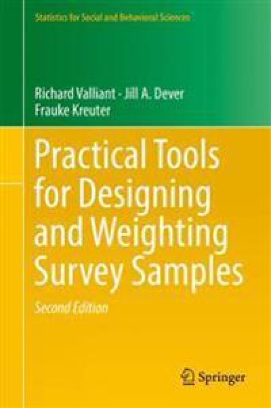 Practical Tools for Designing and Weighting Survey Samples