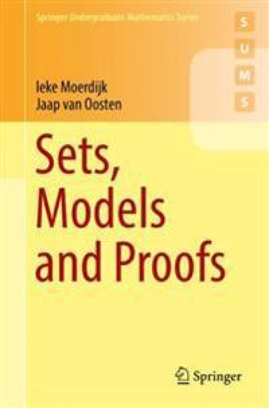 Sets, Models and Proofs