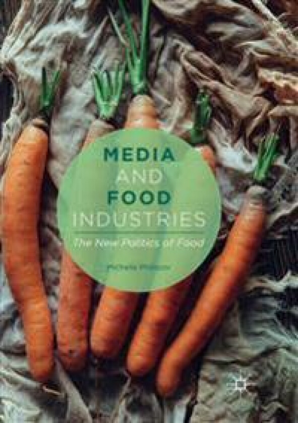 Media and Food Industries