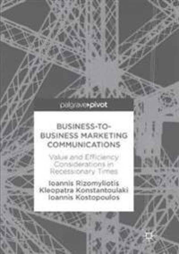 Business-to-Business Marketing Communications