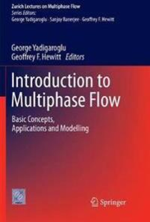 Introduction to Multiphase Flow