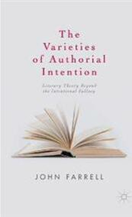 The Varieties of Authorial Intention