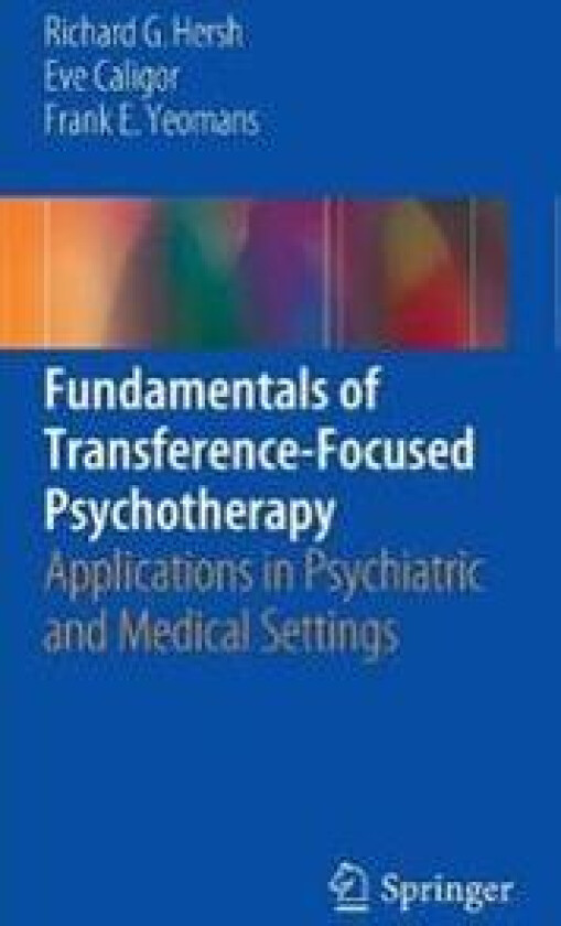 Fundamentals of Transference-Focused Psychotherapy