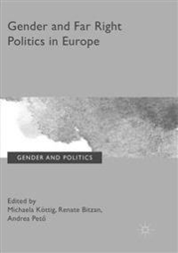 Gender and Far Right Politics in Europe