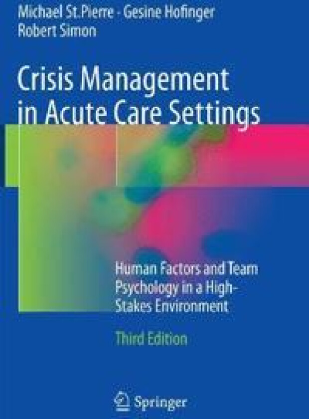 Crisis Management in Acute Care Settings