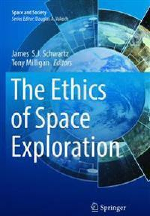 The Ethics of Space Exploration