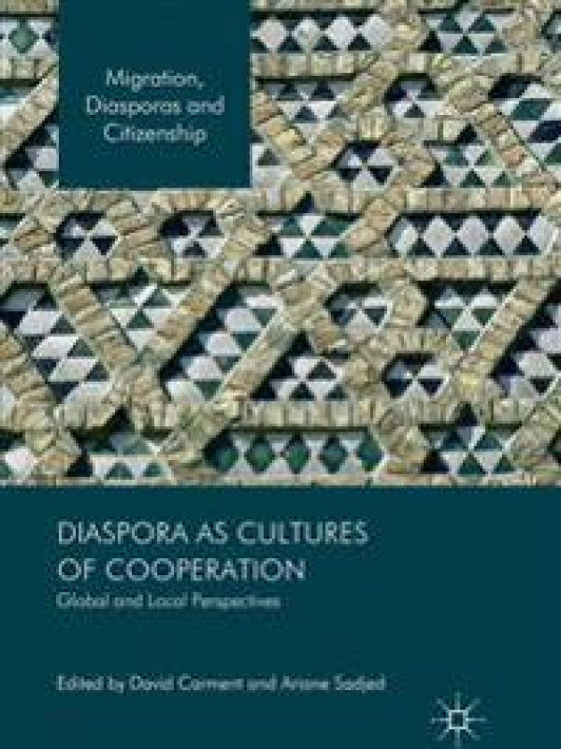 Diaspora as Cultures of Cooperation