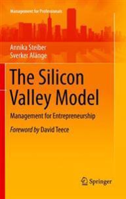 The Silicon Valley Model