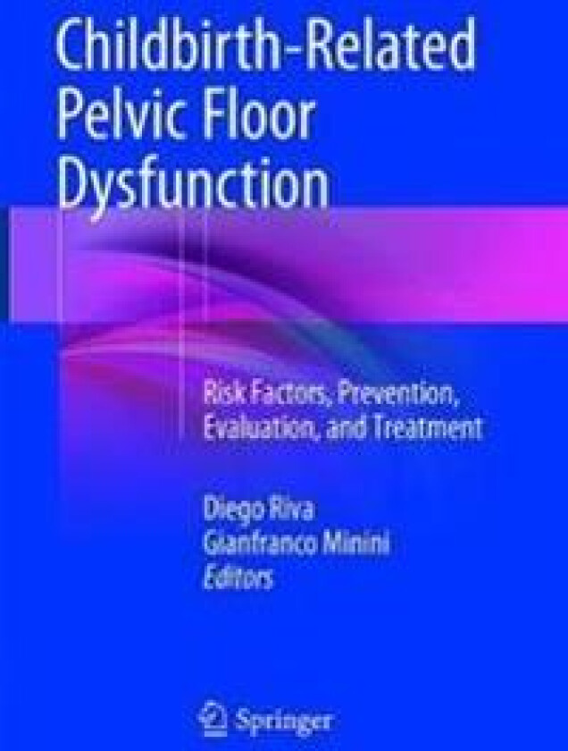 Childbirth-Related Pelvic Floor Dysfunction