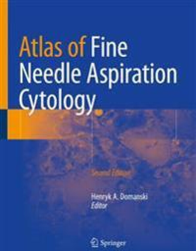 Atlas of Fine Needle Aspiration Cytology