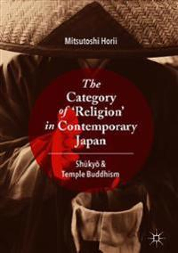 The Category of ‘Religion’ in Contemporary Japan