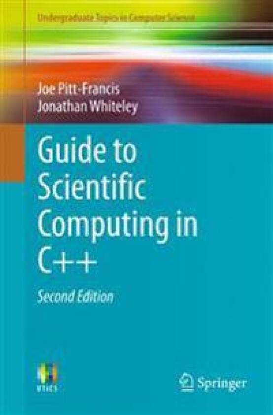 Guide to Scientific Computing in C++