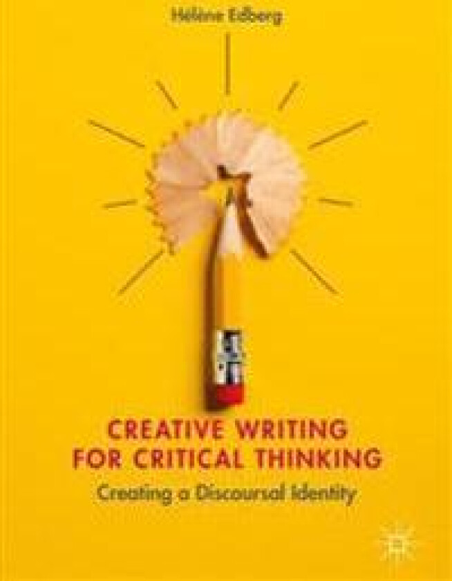 Creative Writing for Critical Thinking