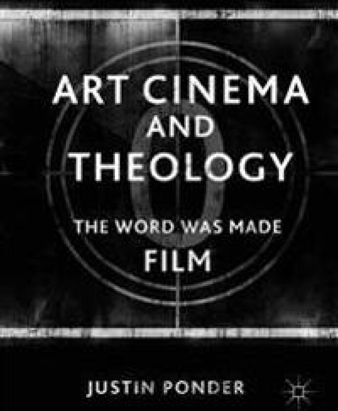 Art Cinema and Theology