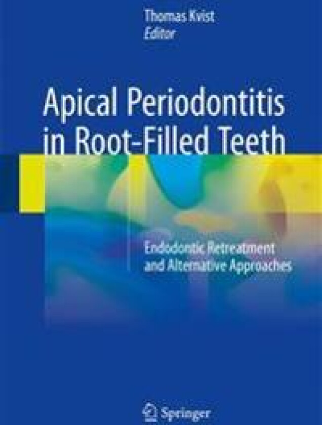 Apical Periodontitis in Root-Filled Teeth