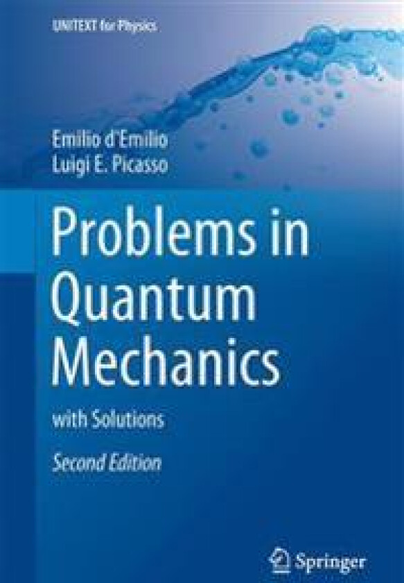 Problems in Quantum Mechanics