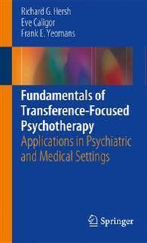 Fundamentals of Transference-Focused Psychotherapy