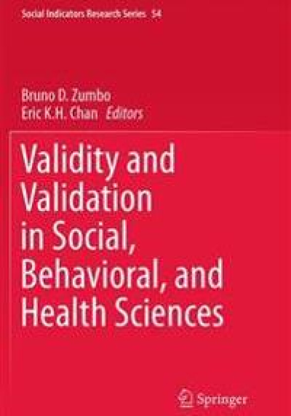 Validity and Validation in Social, Behavioral, and Health Sciences